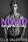 Novio en prácticas (Novios de alquiler #4)