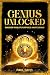 Genius Unlocked: Discover Y...