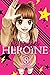 No Longer Heroine, Vol. 8 by Momoko Koda No Longer Heroine, Vol. 8 by Momoko Koda