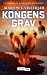 Kongens grav (Amanda Meyer, #1)