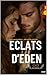 Eclats d'Eden (Eclats d'Ede...