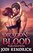 Dragon Blood: A second chan...