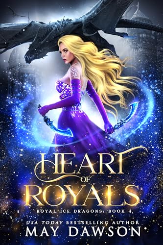 Heart of Royals (Royal Ice Dragons Book 4)