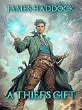 A Thief's Gift