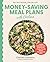 Money-Saving Meal Plans wit...