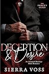 Deception & Desire by Sierra Voss