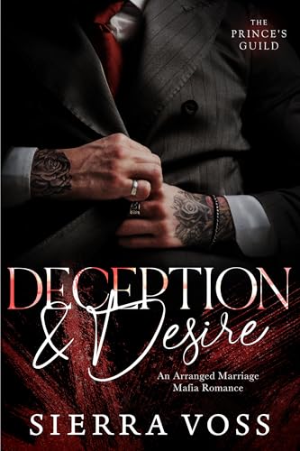 Deception & Desire (The Prince's Guild #3)