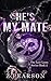 He's My Mate: Book Two (The...