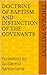 DOCTRINE OF BAPTISM AND DISTINCTION OF THE COVENANTS by Thomas Patient