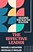 The Effective Leader: Leadi...
