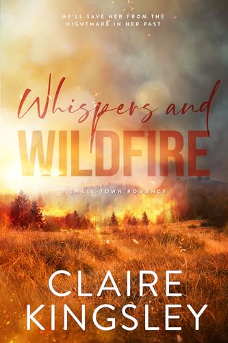 Whispers and Wildfire (The Haven Brothers, #4)