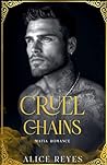 Cruel Chains: Dar...