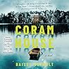 Coram House: A Novel