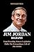 Jim Jordan Biography  by Moonlight Press