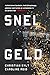 Snel geld by Caroline Reid