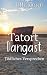 Tatort Dangast: Tödliches V...