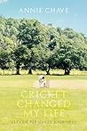 Cricket Changed M...