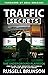 Traffic Secrets: The Underg...