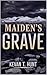 Maiden's Grave (Upcountry M...