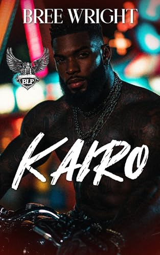 Kairo (BLP Motorcycle Clubs Book 14)