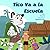 Tico Va a la Escuela