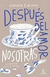 Después del amor, nosotras
