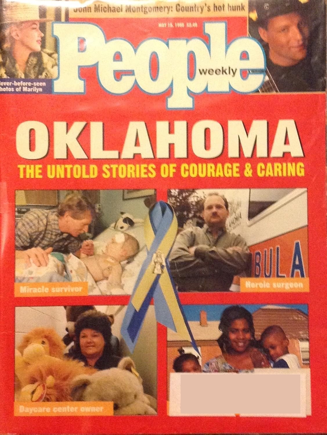 People Weekly Magazine May 15, 1995 - 'Oklahoma: The Untold Stories of Courage and Caring"