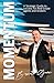 Momentum  by Brent Gove