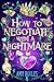 How to Negotiate With a Nig...