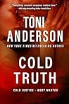 Cold Truth (Cold Justice: Most Wanted, #6)
