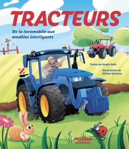 Tracteurs - De la locomobile aux modèles intelligents (Hardcover)