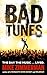 Bad Tunes