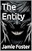The Entity