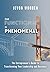 Functional to Phenomenal: T...