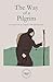 The Way of a Pilgrim: A New Translation