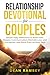 RELATIONSHIP DEVOTIONAL FOR...