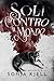 Soli contro il mondo (I Braddock Vol. 1) (Italian Edition)