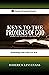 Keys to the Promises of God: Maintaining Faith While You Wait (Abundant Truth International's Inspirational Series)