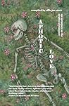 Aphotic Love: Anthology on the Depths of Romance (Love Anthologies)