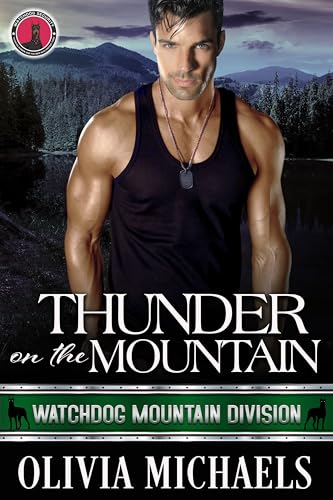 Thunder on the Mountain (Watchdog Mountain Division Book 5)