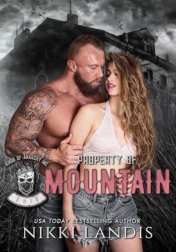 Property of Mountain (Kings of Anarchy MC: Ohio, #2)