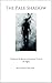 The Pale Shadow by Raymond Walker