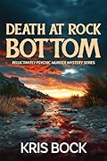 Death at Rock Bottom