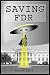 Saving FDR: The Trilogy (Ti...