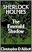 SHERLOCK HOLMES: The Emeral...