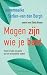 Mogen zijn wie je bent: Tro...