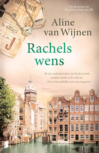 Rachels wens: Als het onderduikadres van Rachel wordt ontdekt vlucht ze de stad uit. Zal ze haar geliefde ooit nog terugzien? (Kindle Edition)