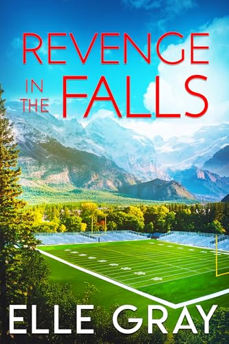 Revenge in the Falls (A Sweetwater Falls Mystery Book 14)