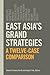 East Asia's Grand Strategie...