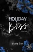 Holiday Bliss